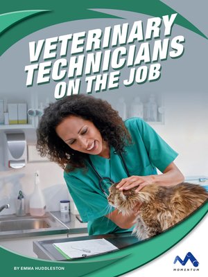 cover image of Veterinary Technicians on the Job